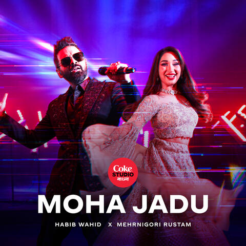 Moha Jadu | Coke Studio Bangla album art