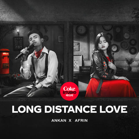 Long Distance Love | Coke Studio Bangla album art