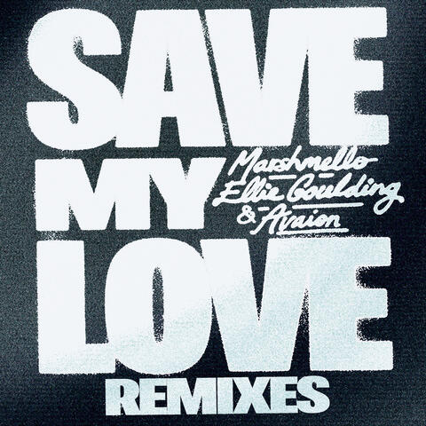 Save My Love album art
