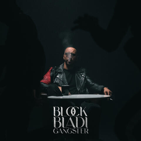 Block Bladi Gangster album art