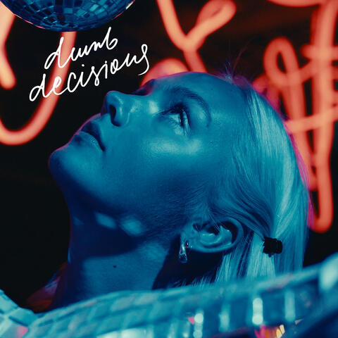 Dumb Decisions album art