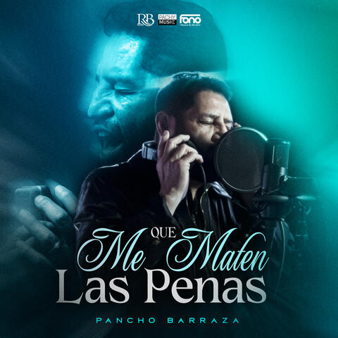 Que Me Maten Las Penas album art
