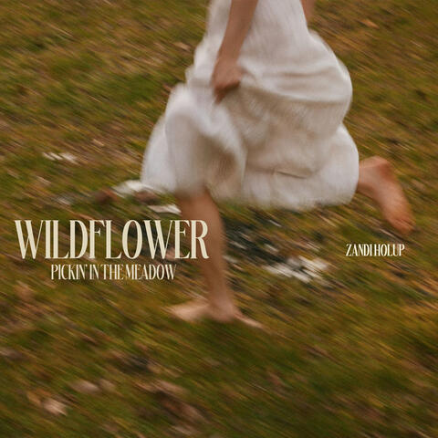 Wildflower: Pickin’ in the Meadow album art