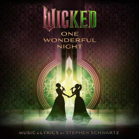 Wicked: One Wonderful Night (Live) – The Soundtrack album art