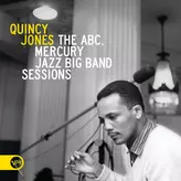 Image of The ABC, Mercury Jazz Big Band Sessions