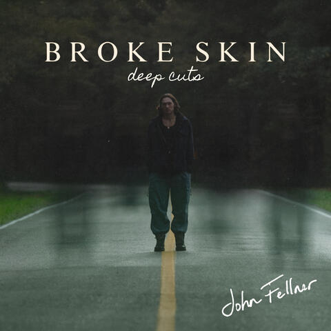 Broke Skin album art