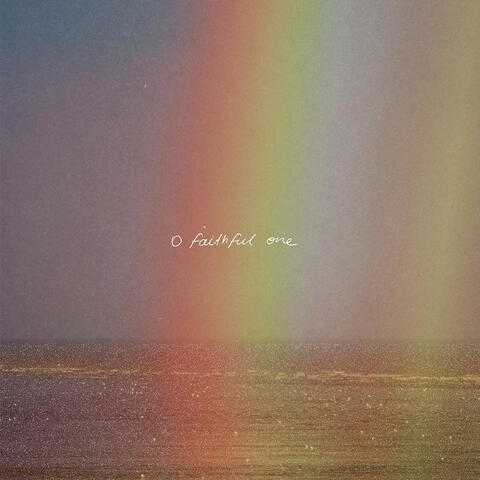 O Faithful One album art
