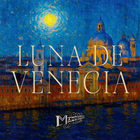 Luna De Venecia album art