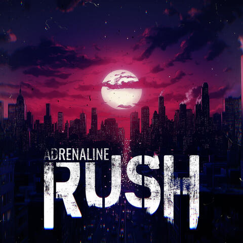 Adrenaline Rush album art