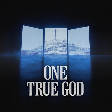 One True God album art