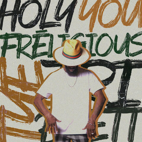 Holy You (FrĒligious) album art
