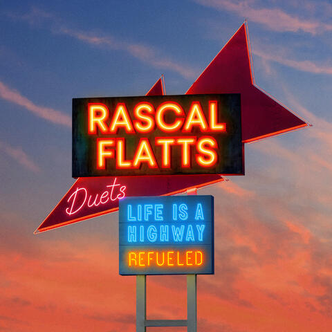 Life Is A Highway: Refueled Duets album art