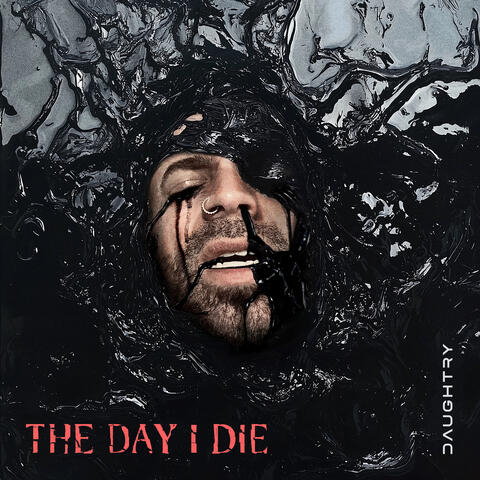 THE DAY I DIE album art