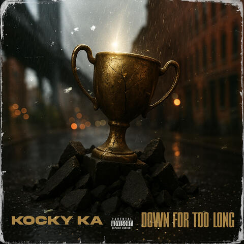 Down For Too Long album art
