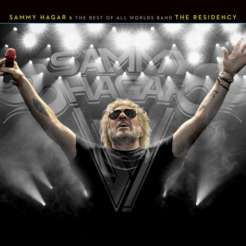 Sammy Hagar & The Best Of All Worlds Band - The Residency album art
