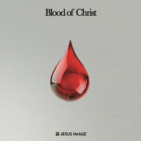 Blood Of Christ album art