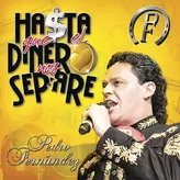 Image of Hasta Que El Dinero Nos Separe