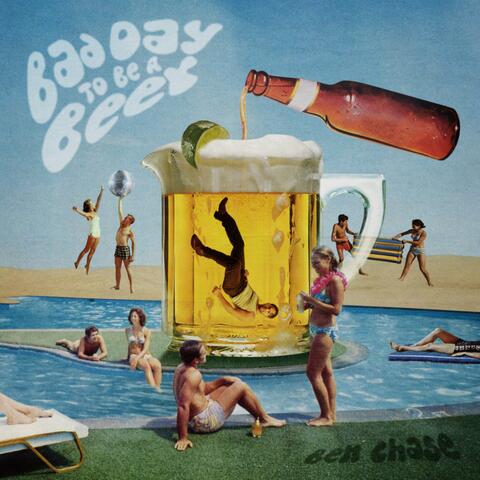 Bad Day to Be A Beer album art
