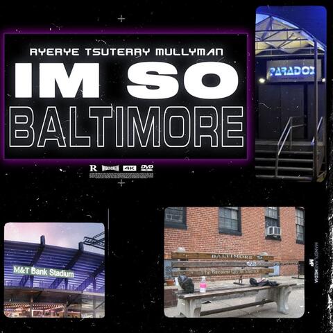 I'm So Baltimore (Radio Edit) album art