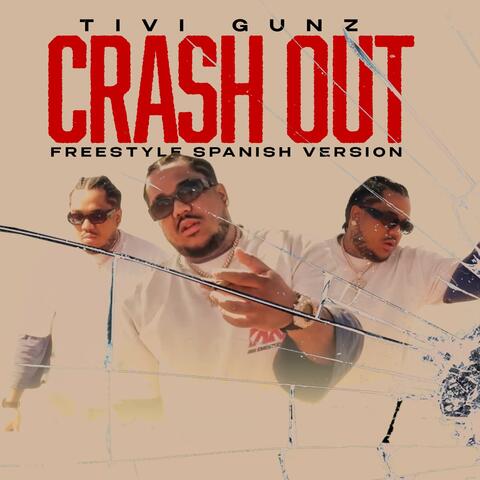 Crash Out (Freestyle Spanish Version) album art
