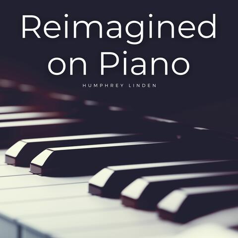Reimagined on Piano album art