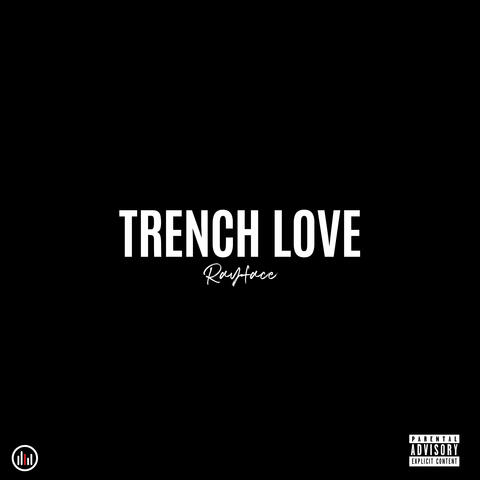 Trench Love album art