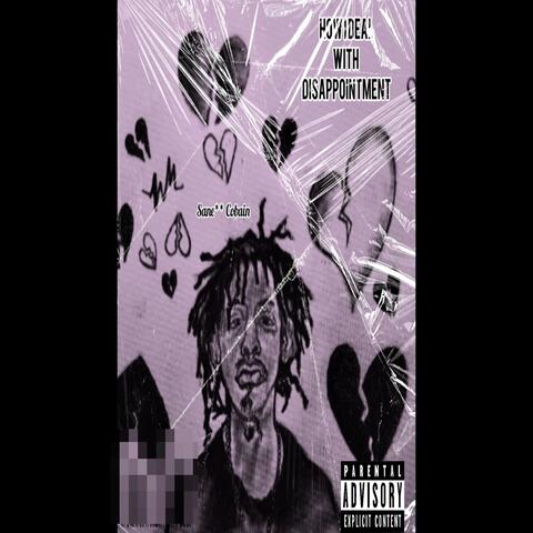 How I Deal With Dissapointment album art