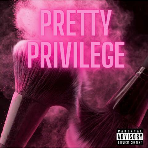 Pretty Privilege album art