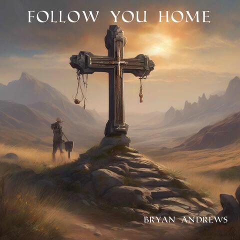 Follow You Home album art