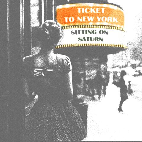 Ticket to New York album art