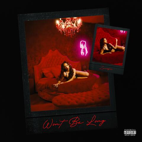 Wont Be Long album art
