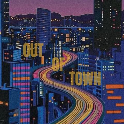 Out of Town album art