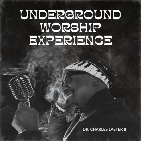 Underground Worship Experience album art