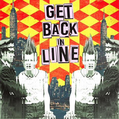 Get Back In Line album art