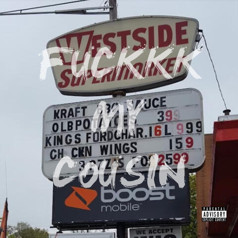 Fuckkk My Cousin album art
