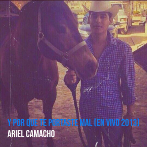 Y Por Que Te Portaste Mal (En Vivo 2013) album art