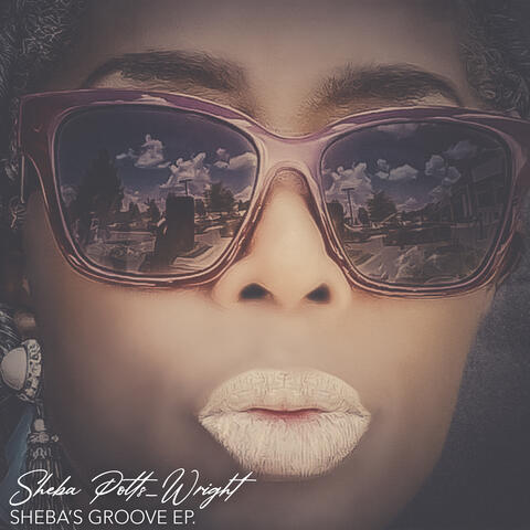 Sheba’s Groove EP. album art
