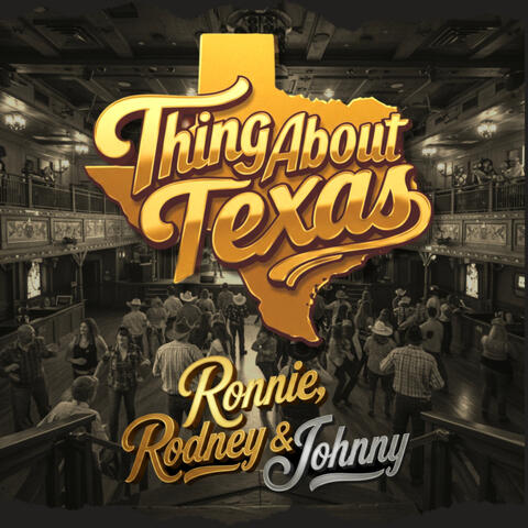 Thing About Texas album art