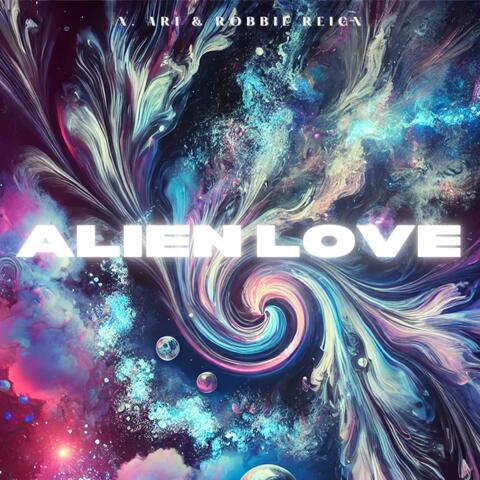Alien Love album art