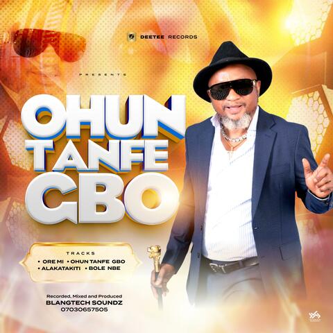 Ohun Tanfe Gbo album art