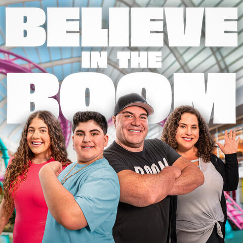 Believe In The BOOM! album art