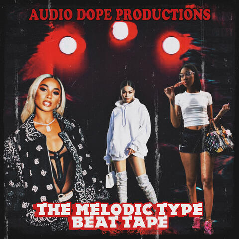 The Melodic Type Beat Tape album art