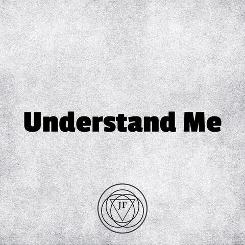 UNDERSTAND ME album art