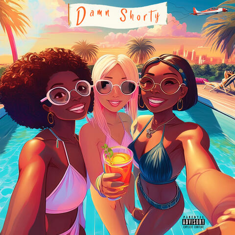 Damn Shorty album art