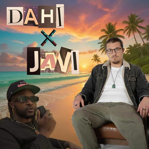 Dahi X Javi album art