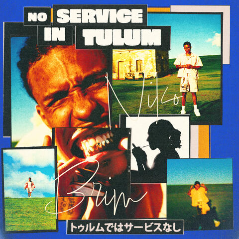 NO SERVICE IN TULUM album art