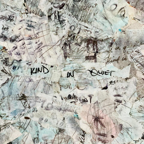 Kind In Quiet album art