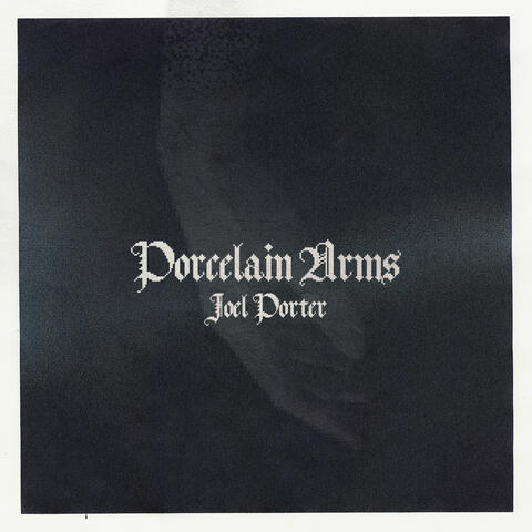 Porcelain Arms album art