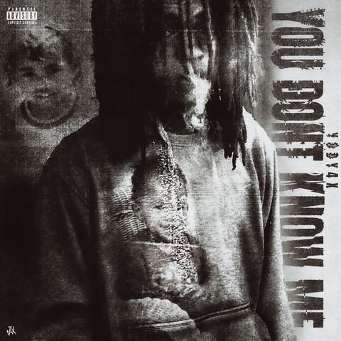 YOU DON'T KNOW ME album art