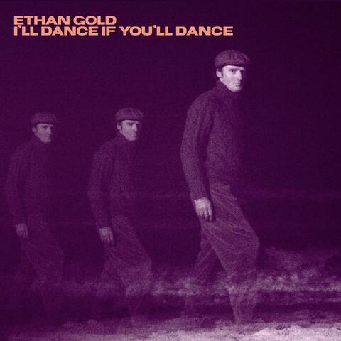 I'll Dance If You'll Dance album art